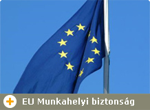 Munkahelyi biztonság az Európai Unióban